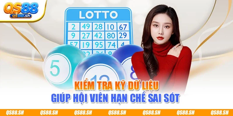 Kiểm tra kỹ dữ liệu giúp hội viên hạn chế sai sót